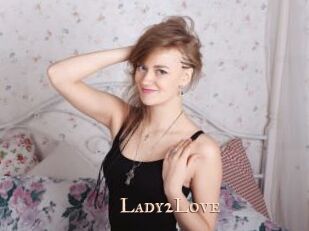 Lady2Love