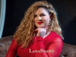 LanaShawn