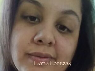 LaylaLopez25