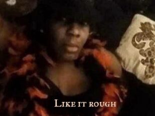 Like_it_rough