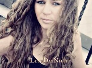 LustDayNight