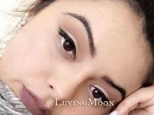LuvingMoon