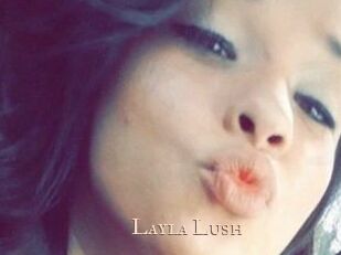 _Layla_Lush_