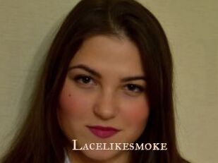 Lacelikesmoke