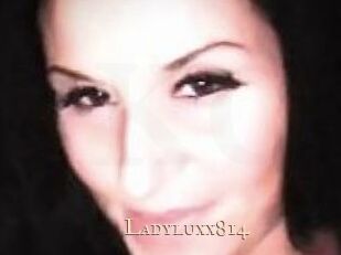 Ladyluxx814