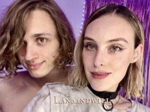 Lanaandwill