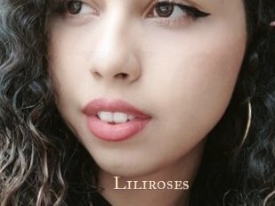 Liliroses