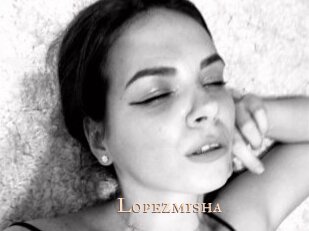 Lopezmisha