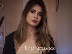 Lornadimmick