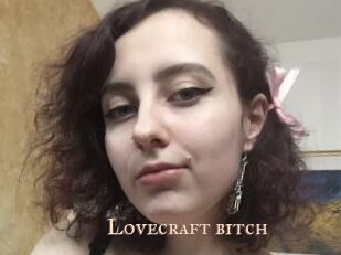 Lovecraft_bitch