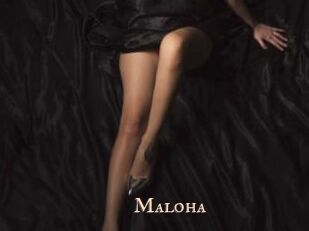 Maloha