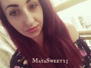 MayaSweet23