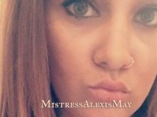 MistressAlexisMay