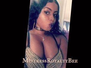 MistressRoyaltyBee