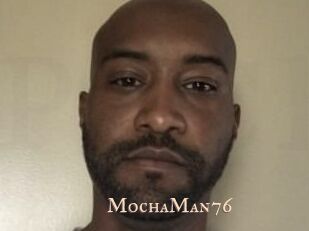 MochaMan76