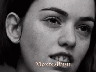 MonicaRush