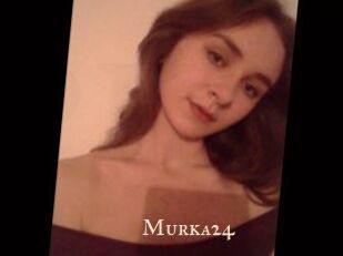 Murka24