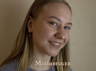 Maidabigger
