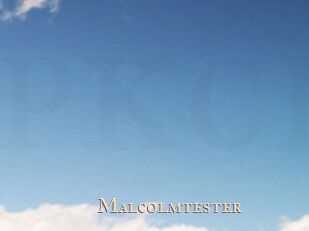 Malcolmtester