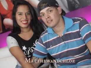 Matthewandchloe