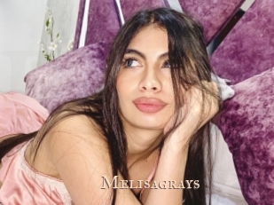 Melisagrays