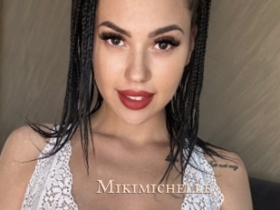 Mikimichelle