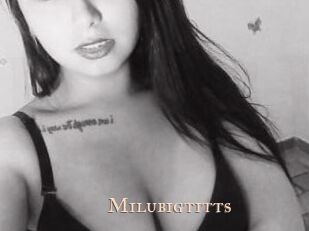 Milubigtitts