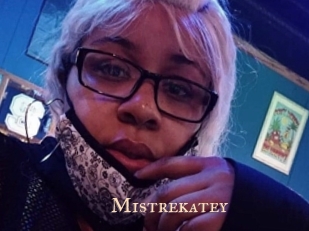 Mistrekatey