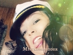 Mistressmadder