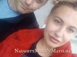 NaughtyMikeNMatilda