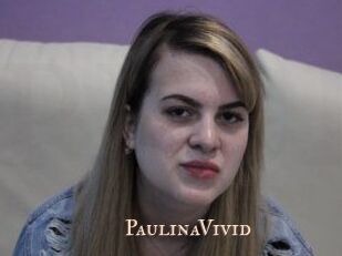 PaulinaVivid