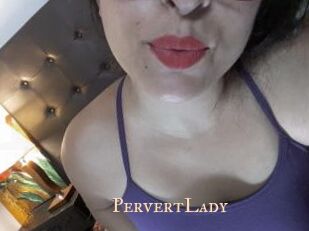 PervertLady