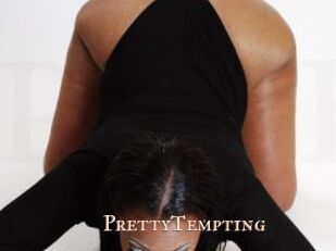 PrettyTempting