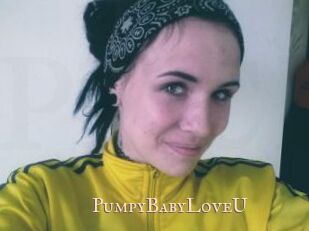 PumpyBabyLoveU