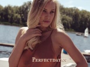 Perfectdayan