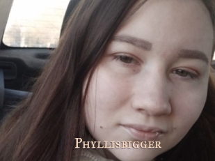 Phyllisbigger