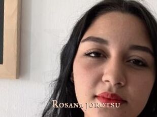 Rosana_jorotsu