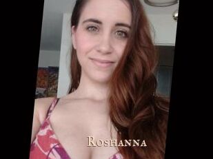 Roshanna