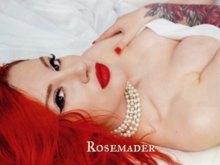 Rosemader