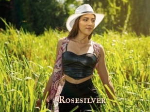 Rosesilver