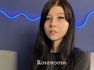 Rosewoods