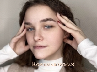 Rowenabowman