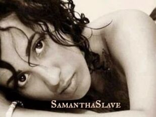 SamanthaSlave