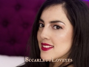 SccarlettLoveyes