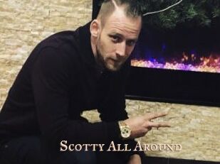 Scotty_All_Around