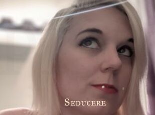 Seducere