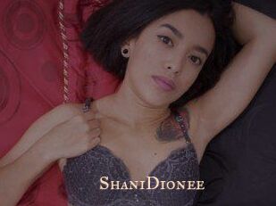 ShaniDionee