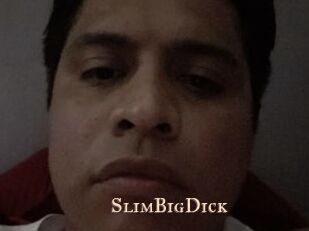 SlimBigDick