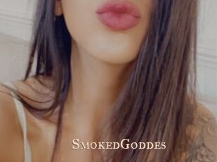 SmokedGoddes