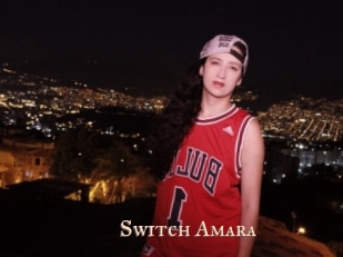 Switch_Amara